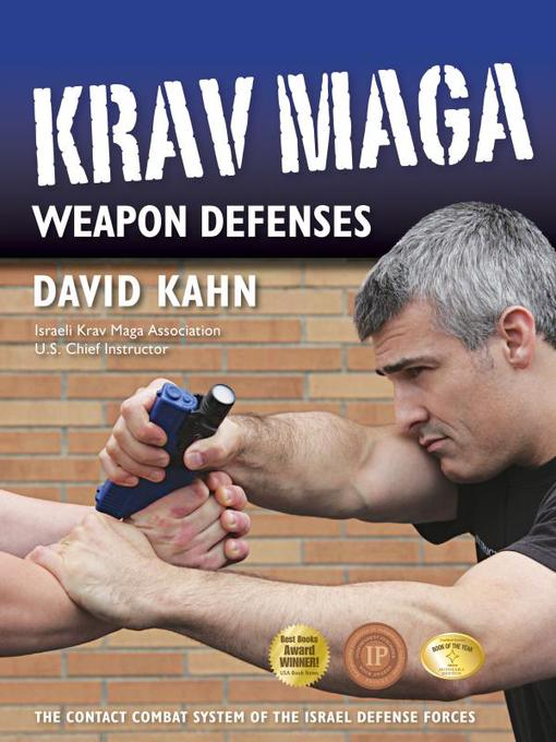 Title details for Krav Maga Weapon Defenses by David Kahn - Available